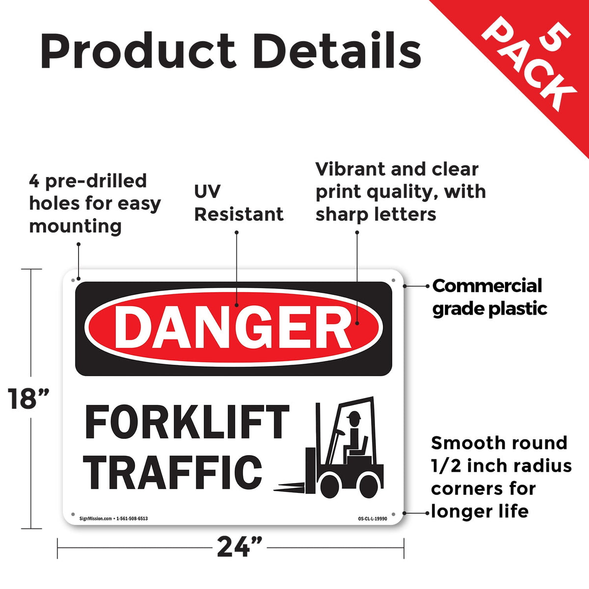 Forklift Traffic OSHA Danger Rigid Plastic Sign 24 Inch x 18 Inch - 5 Pack