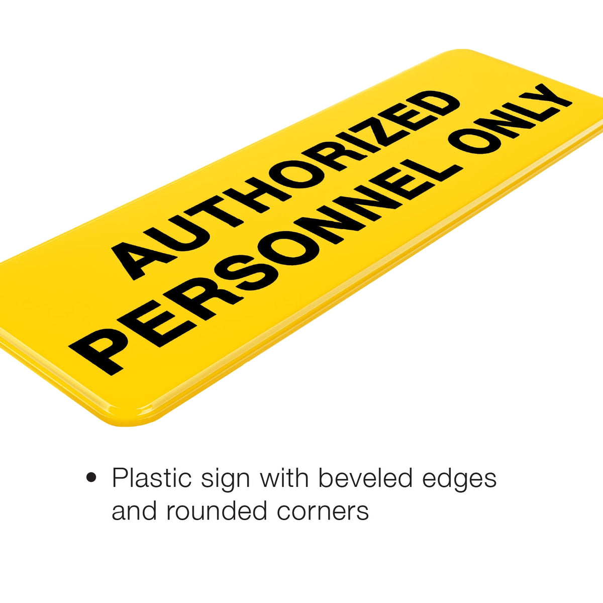 Excello Global Products Authorized Personnel Only Sign: Easy to Mount Informative Plastic Sign with Symbols 9x3, Pack of 3 (Yellow) - EGP-HD-0262A