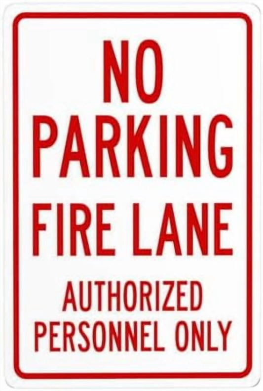 No Parking Fire Lane Authorized Personnel Only Metal Warning Signs, Cautions Tin Sign, Posted Signs for Street Business Wall Decor 8 x 12 Inch