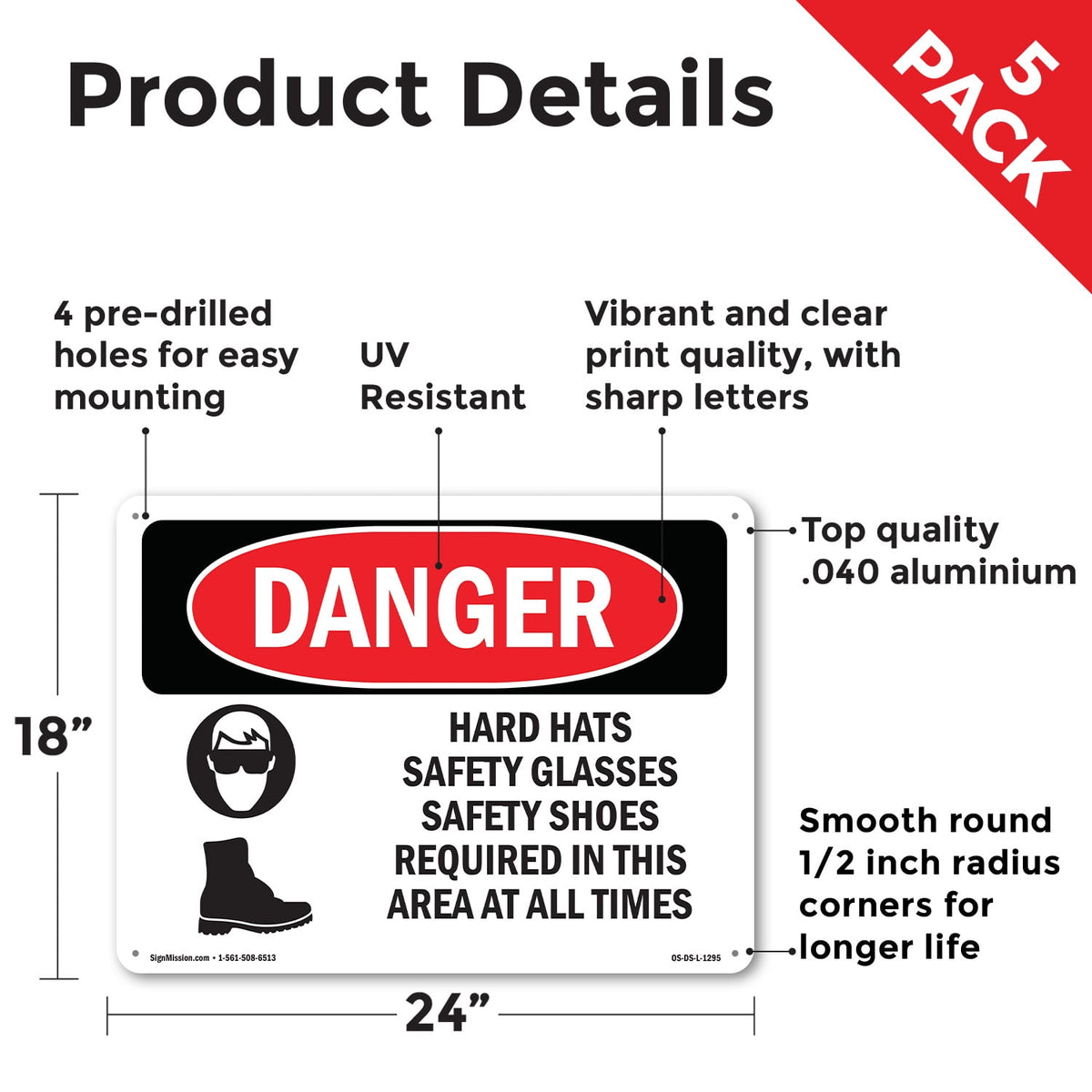 Hard Hats Safety Glasses Shoes Required OSHA Danger Aluminum Sign 24 Inch x 18 Inch - 5 Pack